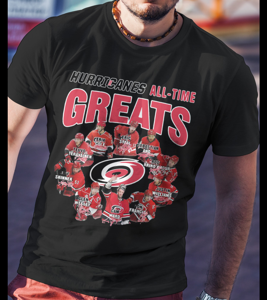 Hurricanes All-Time Greats Teuvo Teravainen Erik Cole Eric Staal Sebastian Aho Skinner Glen Wesley Cam Ward Rod Brind'amour Justin Williams Ron Francis T-Shirt