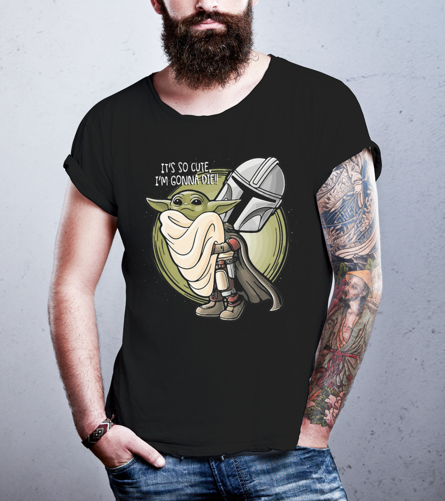 It’s So Cute I'm Gonna Die Baby Yoda Mandalorian Helmet T-Shirt