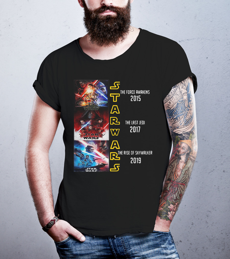 Star Wars The Force Awakens The Last Jedi The Rise Of Skywalker 2015 2017 2019 T-Shirt