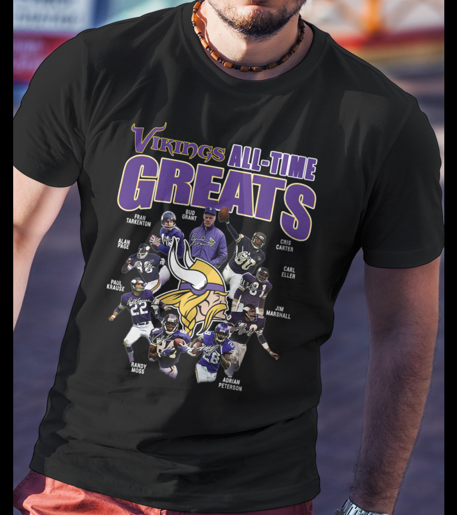 Vikings All-Time Greats Fran Tarkenton Bud Grant Cris Carter Alan Page Paul Krause Randy Moss Adrian Peterson Carl Eller Jim Marshall T-Shirt