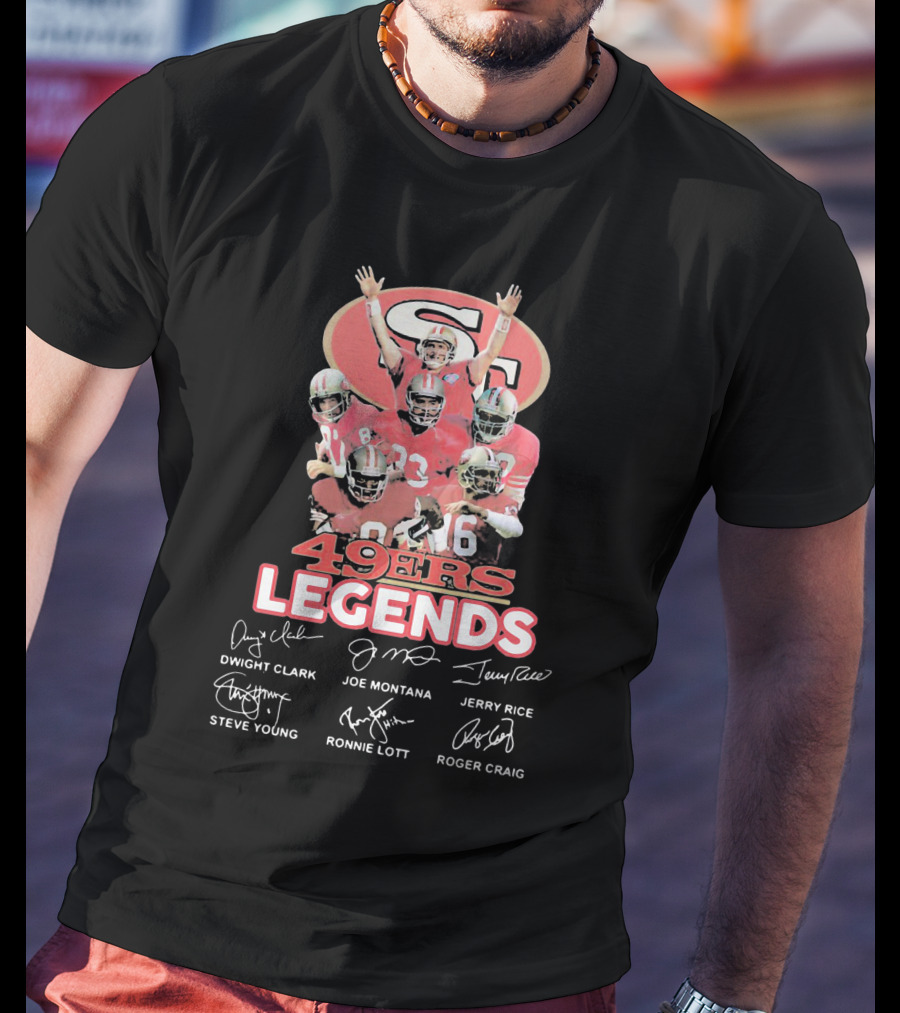 49ers Legends Dwight Clark Joe Montana Jerry Rice Steve Young Ronnie Lott Roger Craig T-Shirt