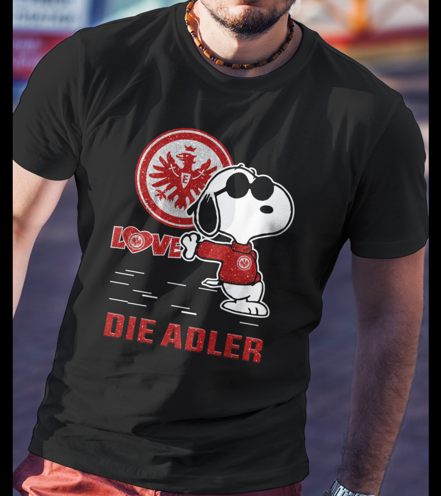 Love Die Adler Snoopy Eintracht Frankfurt T-Shirt