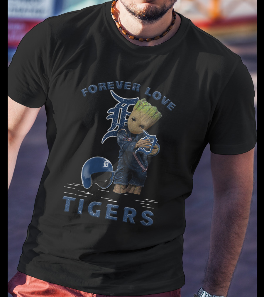 Forever Love Detroit Tigers Groot MLB Fans T-Shirt