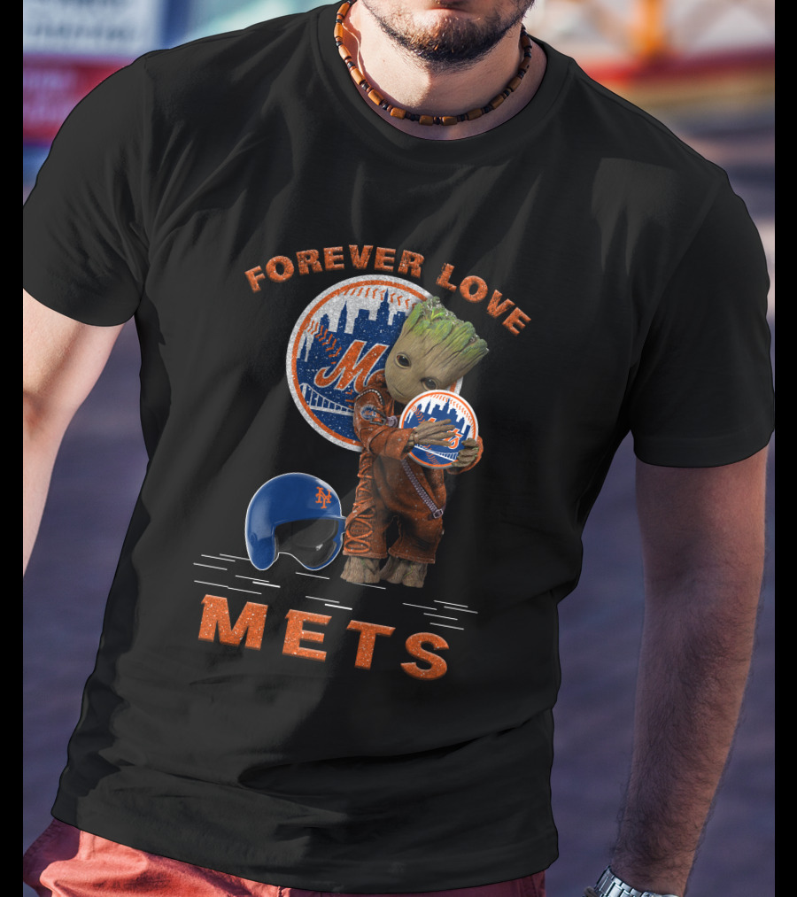 Forever Love Mets Groot MLB Fans T-Shirt