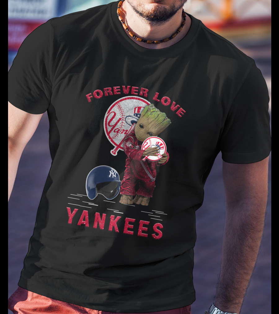 Forever Love Yankees Groot New York Yankees MLB Fans T-Shirt