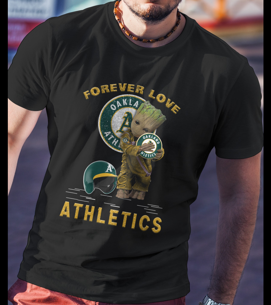 Forever Love Oakland Athletics Groot For MLB Fans T-Shirt