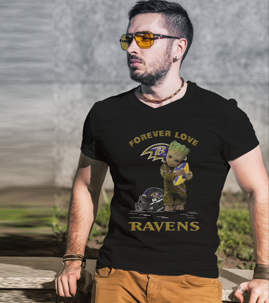 Forever Love Ravens Groot Football Baltimore T-Shirt