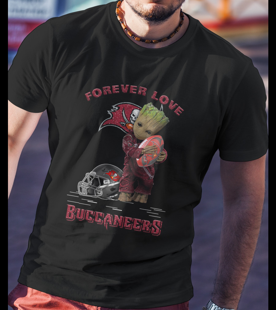 Forever Love Buccaneers With Groot And Tampa Bay Football T-Shirt