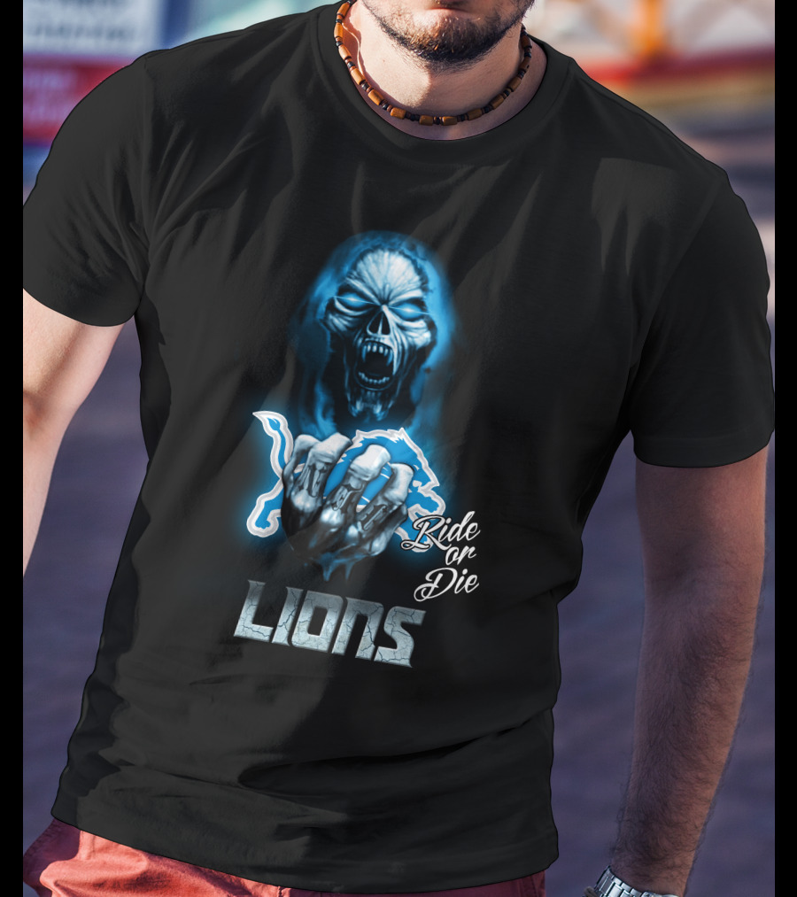 Ride Or Die Nfl Detroit Lions T-Shirt