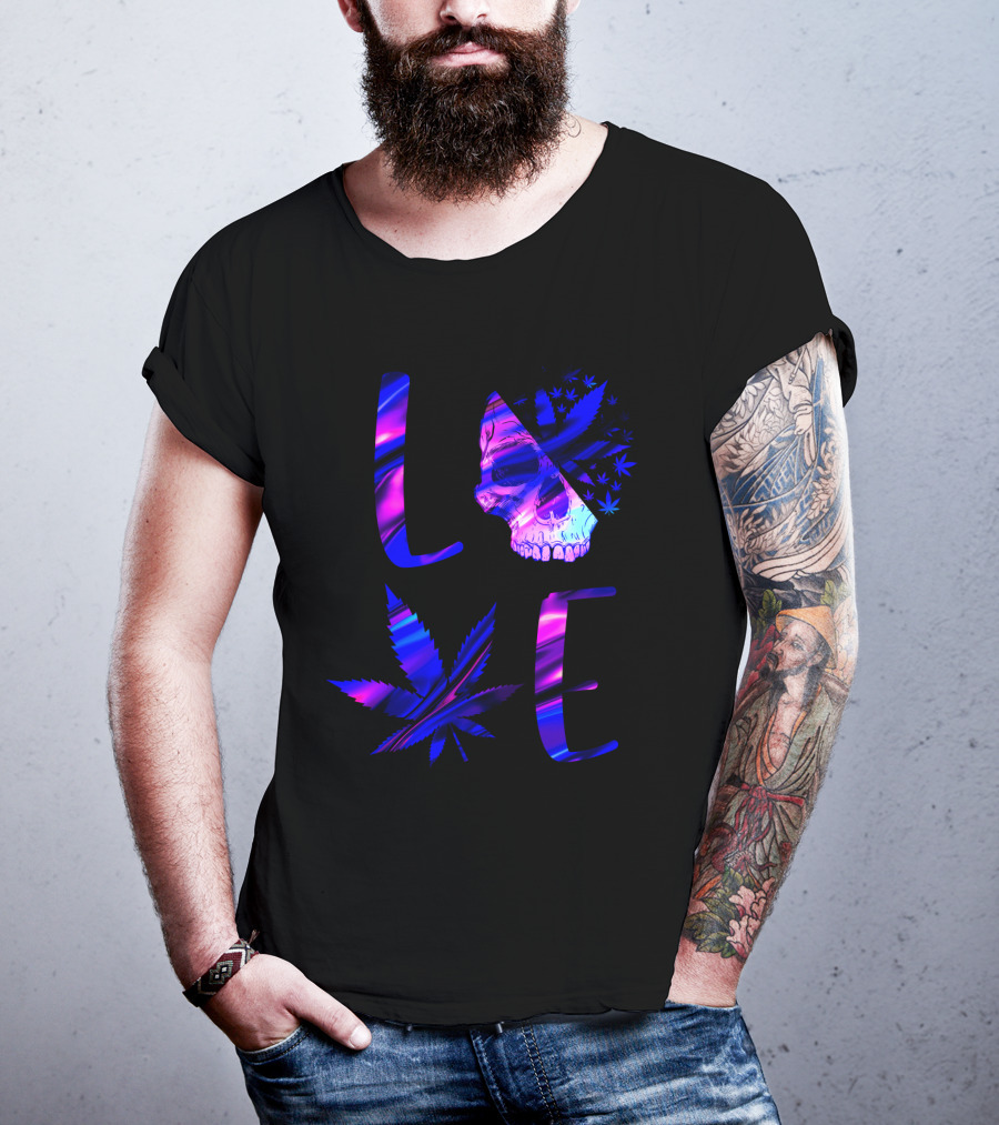 LOVE Weed Skull And Marijuana Leaf T-Shirt
