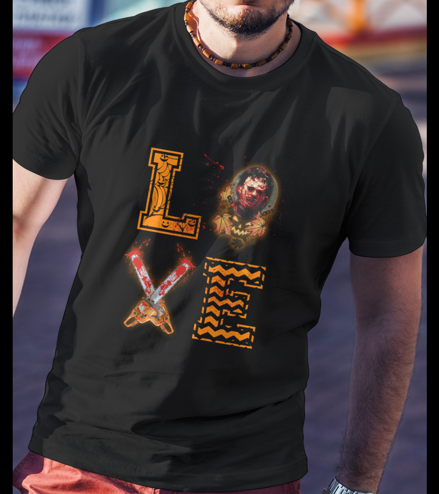 LOVE Leatherface Horror Chainsaw Halloween T-Shirt