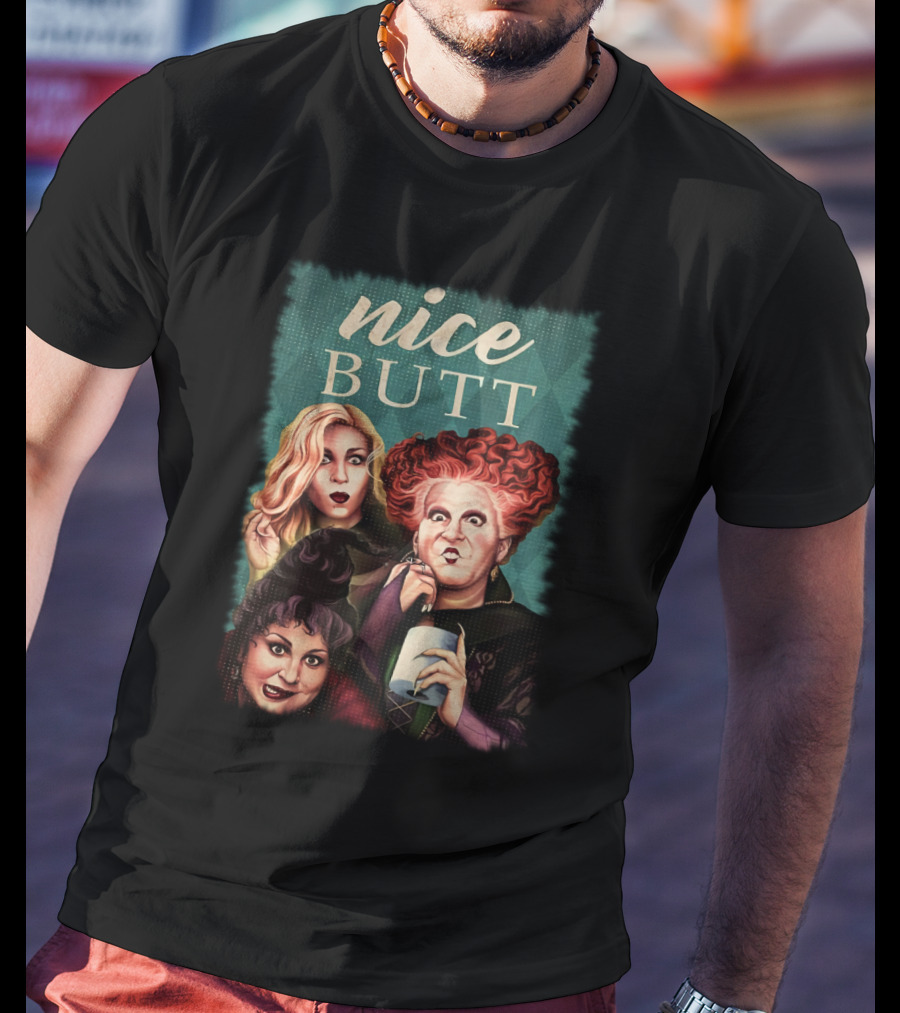 Nice Butt Witches T-Shirt
