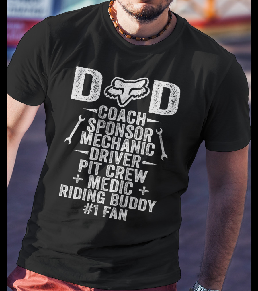 DAD Coach Sponsor Mechanic Driver Pit Crew Medic Riding Buddy #1 Fan Fox Racing PVT FX Motocross T-Shirt