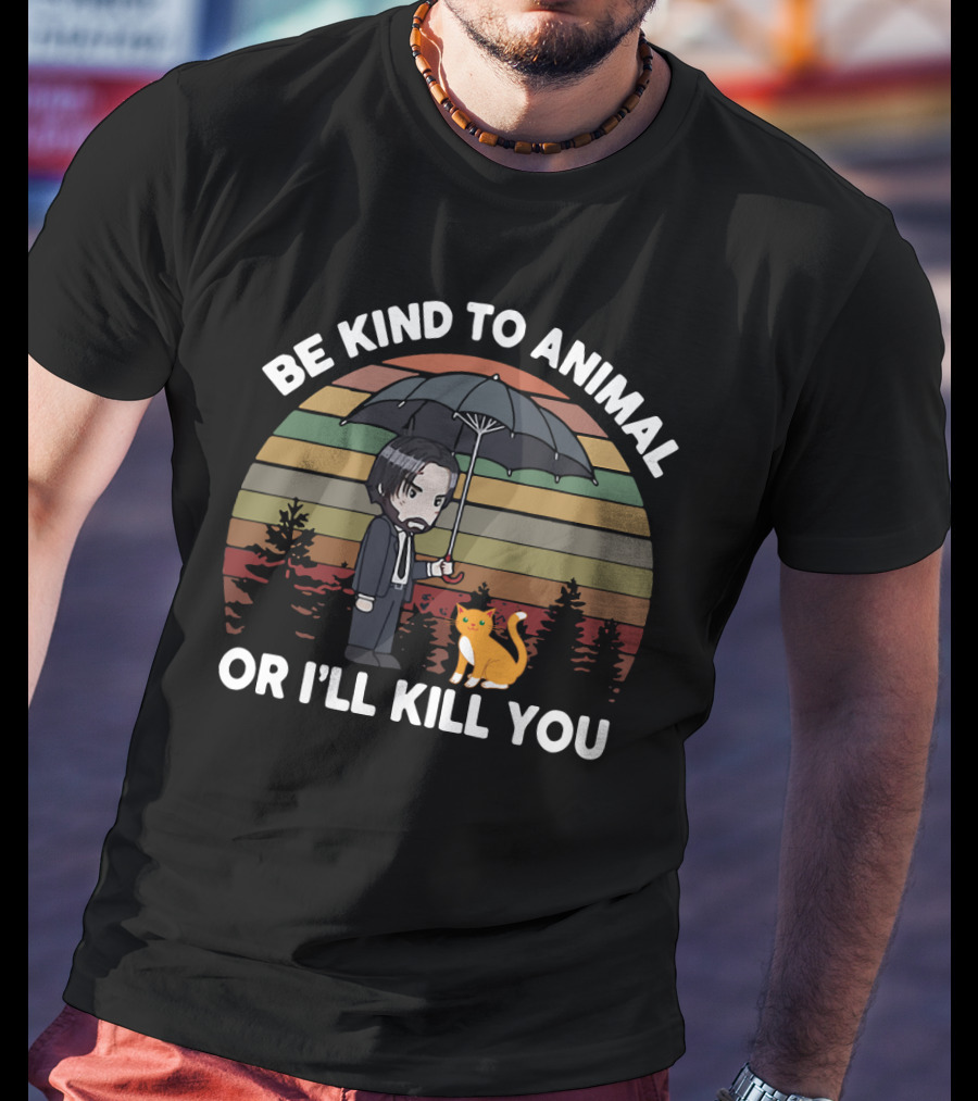 Be Kind To Animal Or I'll Kill You John Wick Parody Cat And Umbrella Chibi T-Shirt