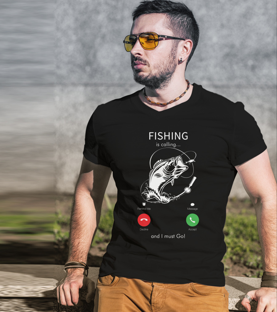 FISHING Is Calling And I Must Go Decline Accept T-Shirt