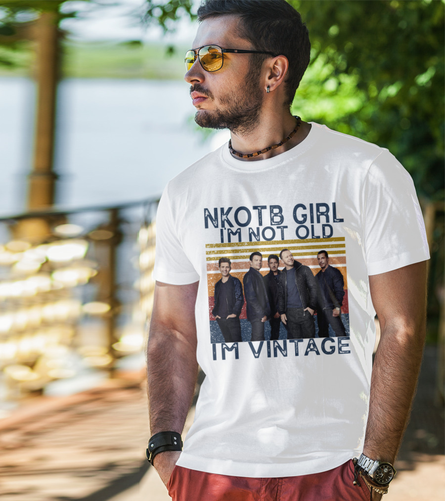 NKOTB Girl I'm Not Old I'm Vintage T-Shirt