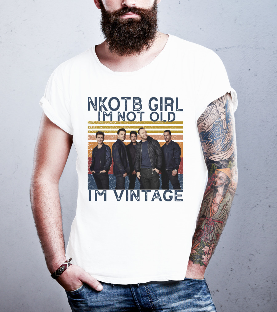 NKOTB Girl I'm Not Old I'm Vintage T-Shirt