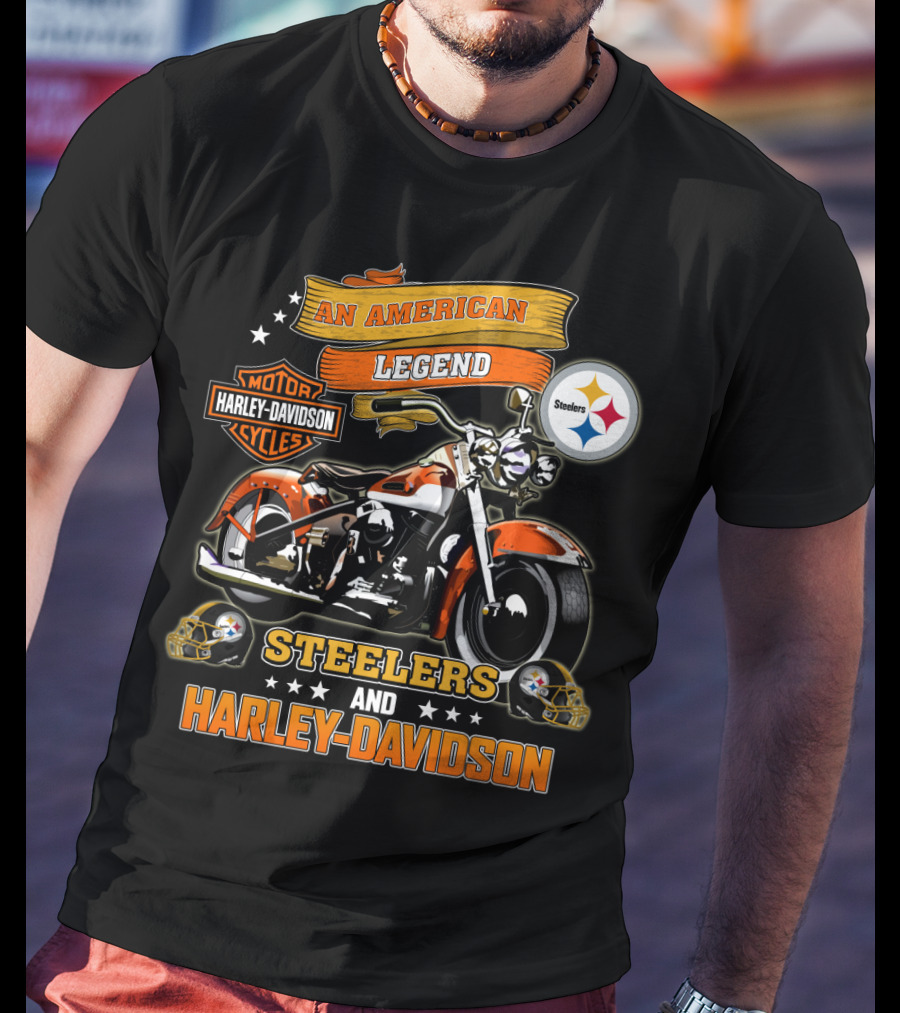 Pittsburgh Steelers And Harley Davidson An American Legend T-Shirt