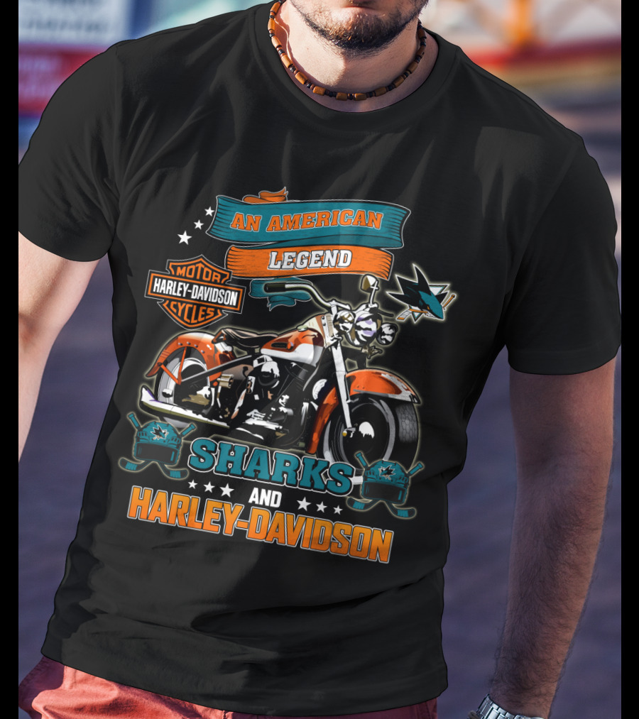 San Jose Sharks An American Legend Motor Harley Davidson Cycles T-Shirt