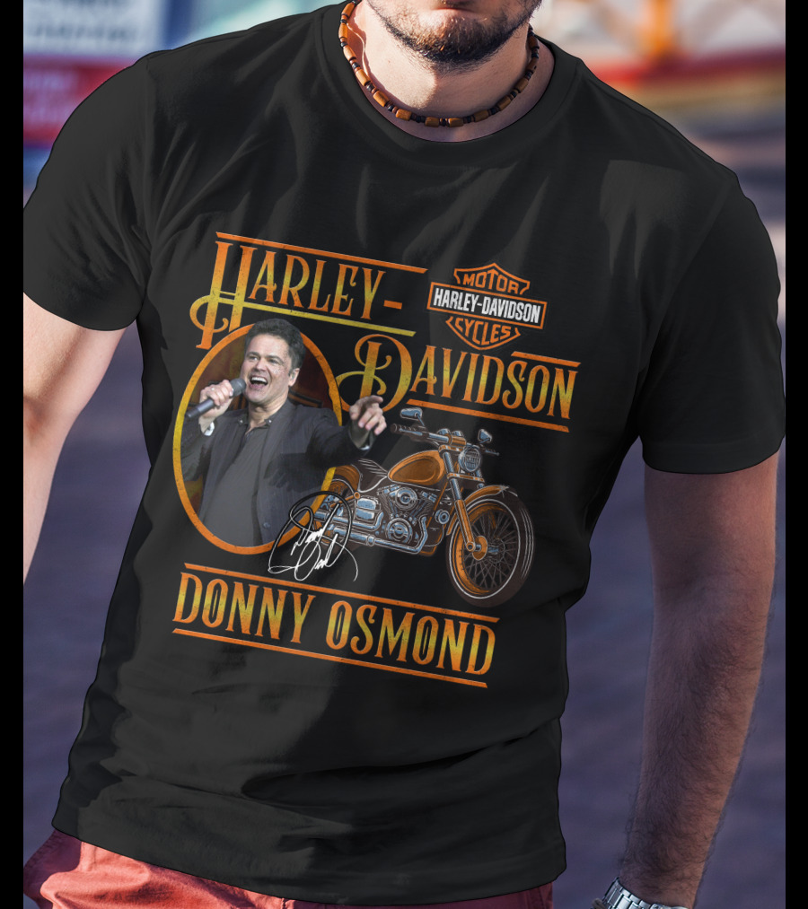 Harley Davidson Donny Osmond Motorcycle Motor Cycles T-Shirt