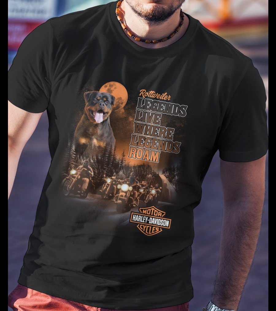 Rottweiler Legends Live Where Legends Roam Harley Davidson Cycles T-Shirt
