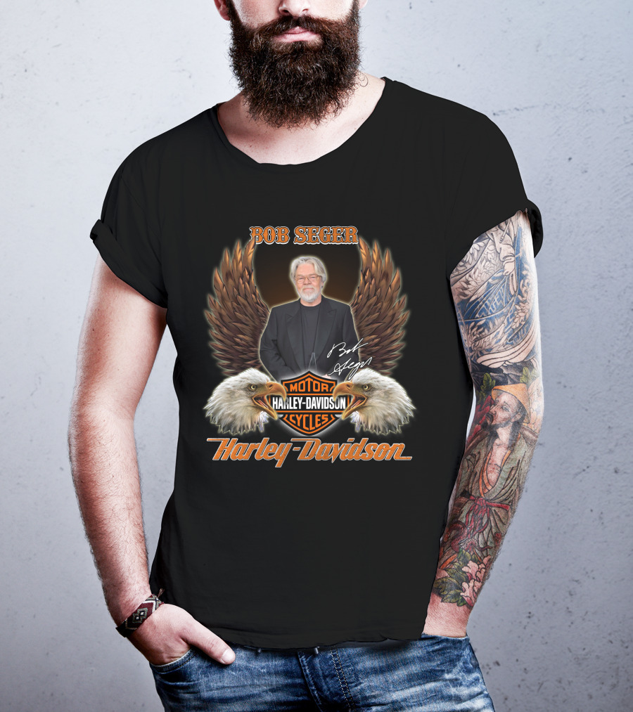 Bob Seger Harley Davidson Motorcycles Eagles T-Shirt