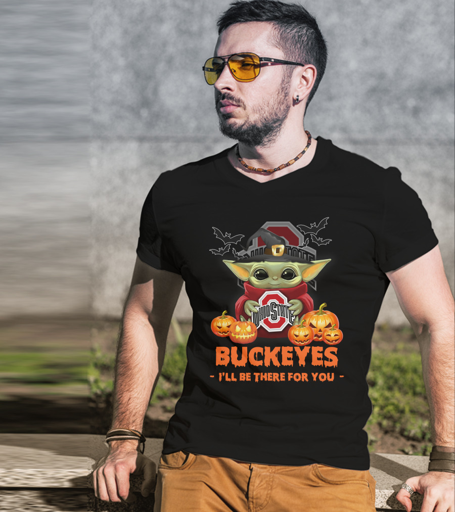 Ohio State Buckeyes Baby Yoda Halloween I'll Be There For You T-Shirt