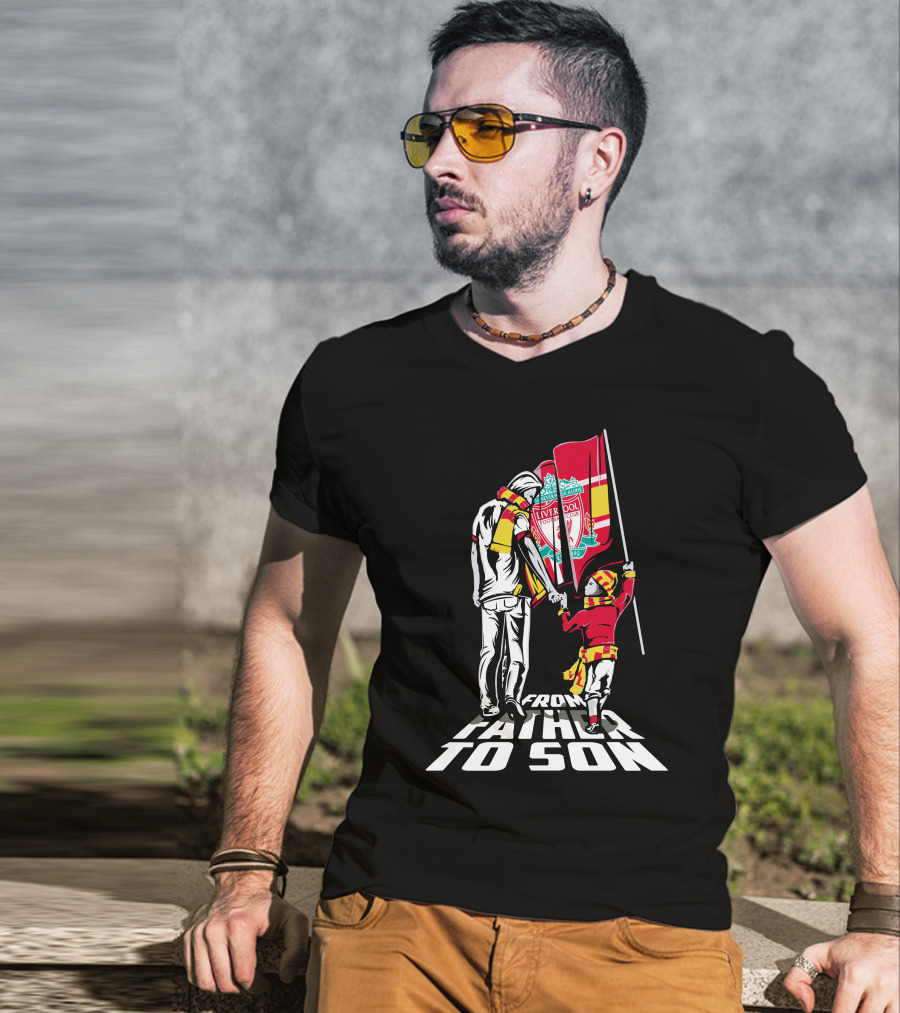 From Father To Son Liverpool FC Flag T-Shirt