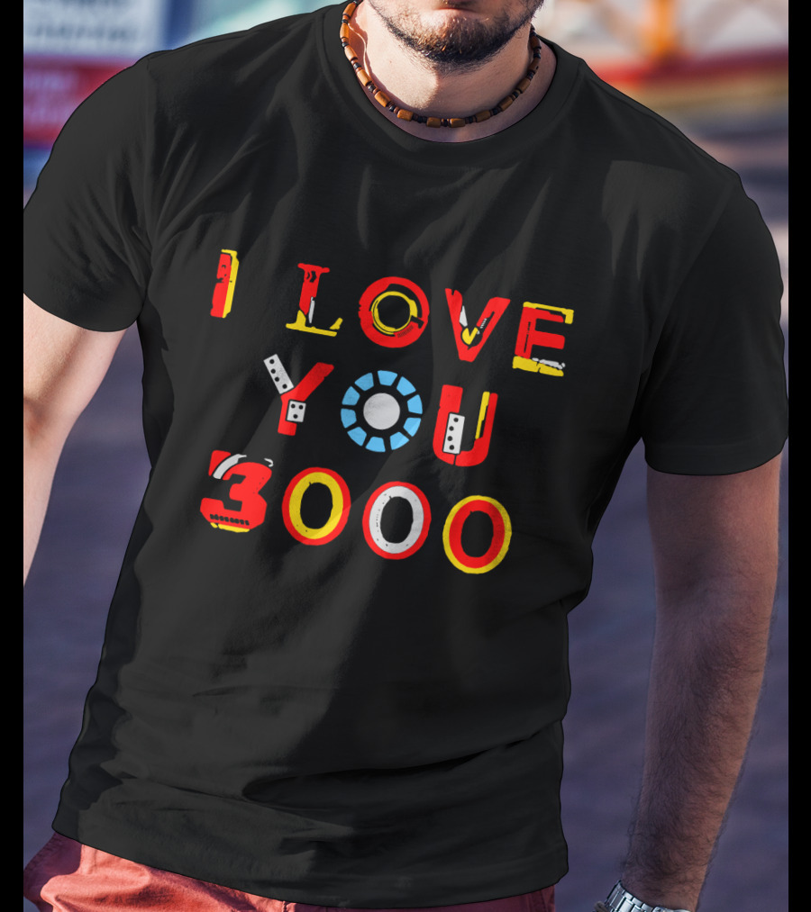 Iron Man Arc Reactor I Love You 3000 T-Shirt
