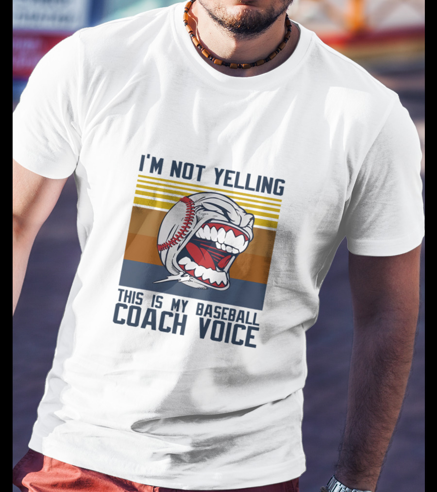 I'm Not Yelling This Is My Baseball Coach Voice Vintage Baseball T-Shirt