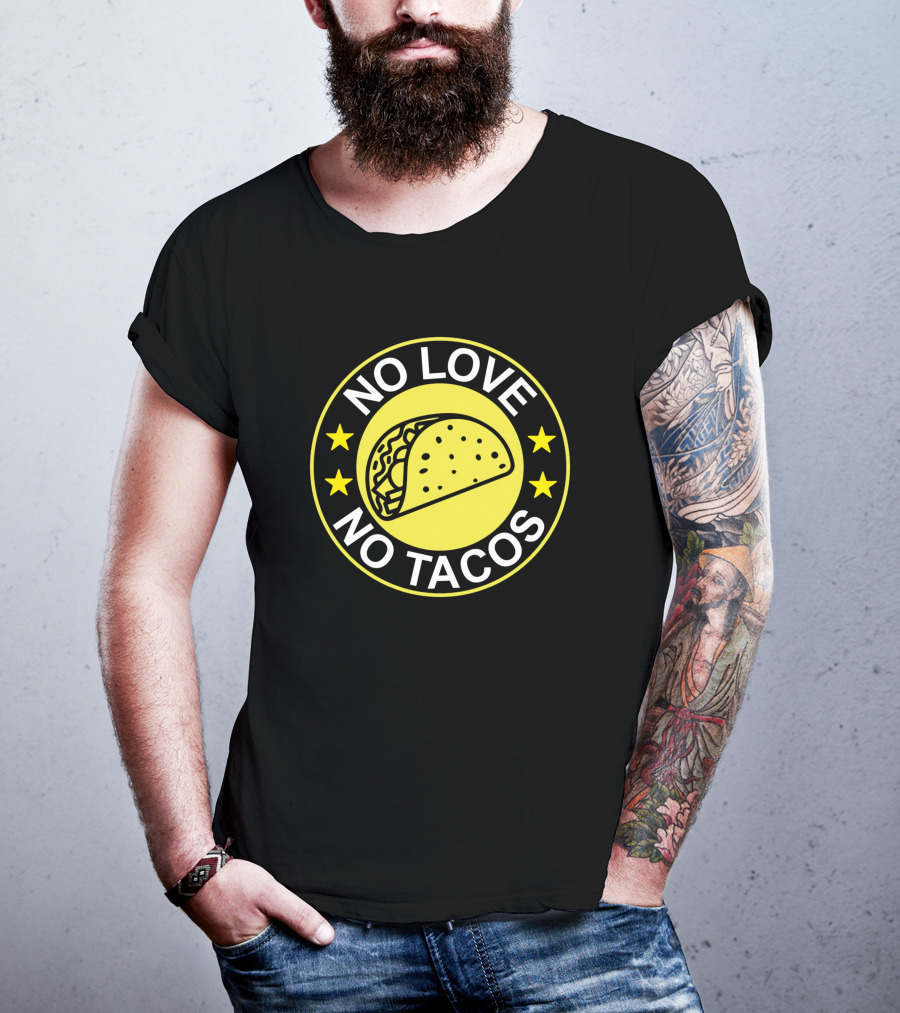 No Love No Tacos Taco Circle Stars T-Shirt