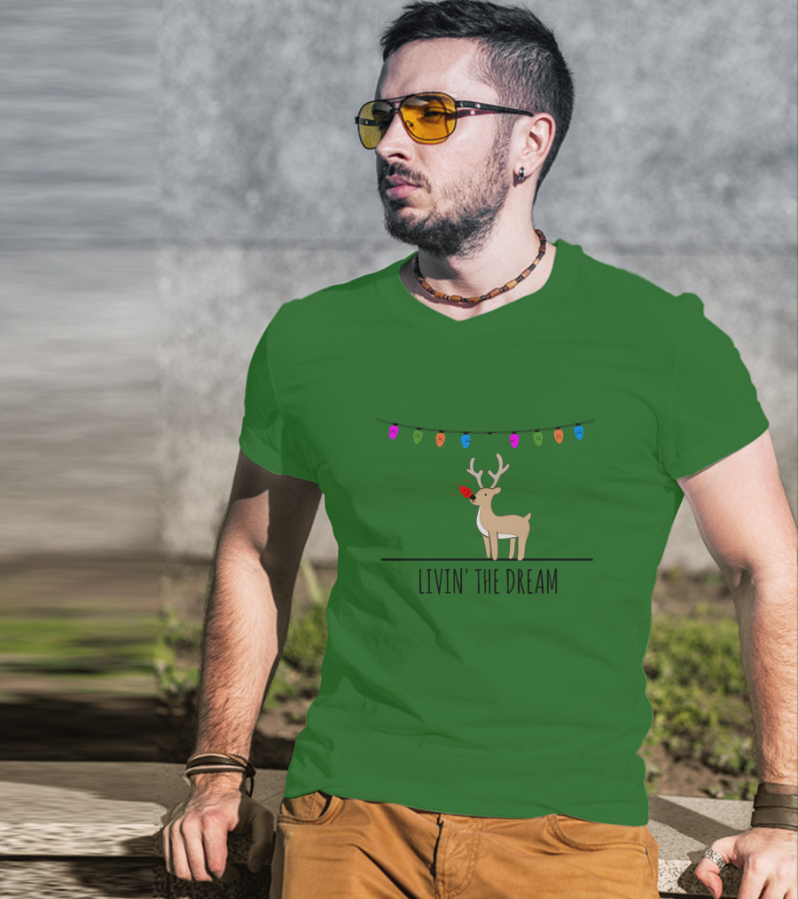 Livin' The Dream Rudolph Christmas Lights Reindeer Scene T-Shirt
