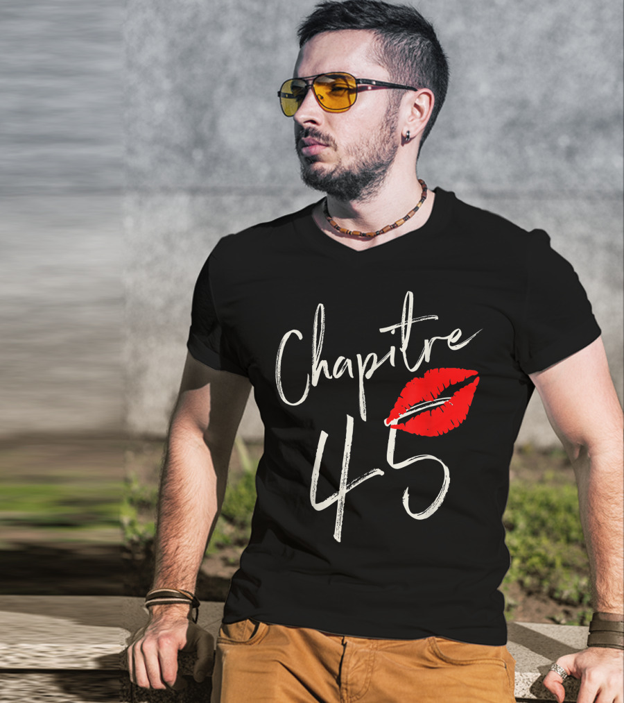 Chapitre 45 1976 Happy Birthday Red Lips T-Shirt