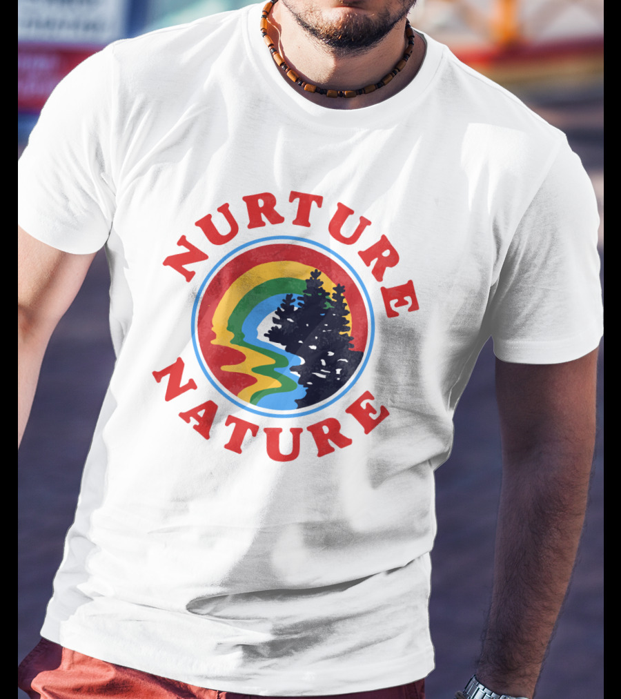 Nurture Nature Rainbow Landscape With Trees T-Shirt