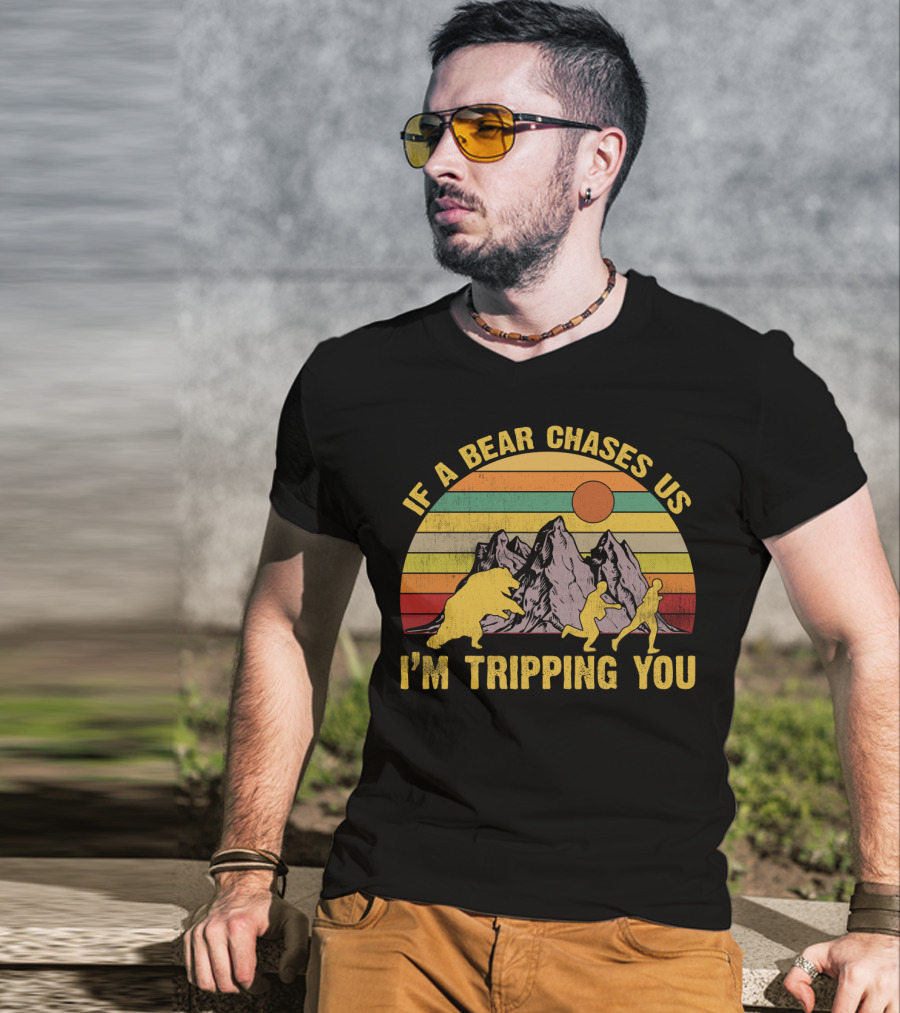 If A Bear Chases Us I'm Tripping You Funny Vintage Sunset Mountains T-Shirt