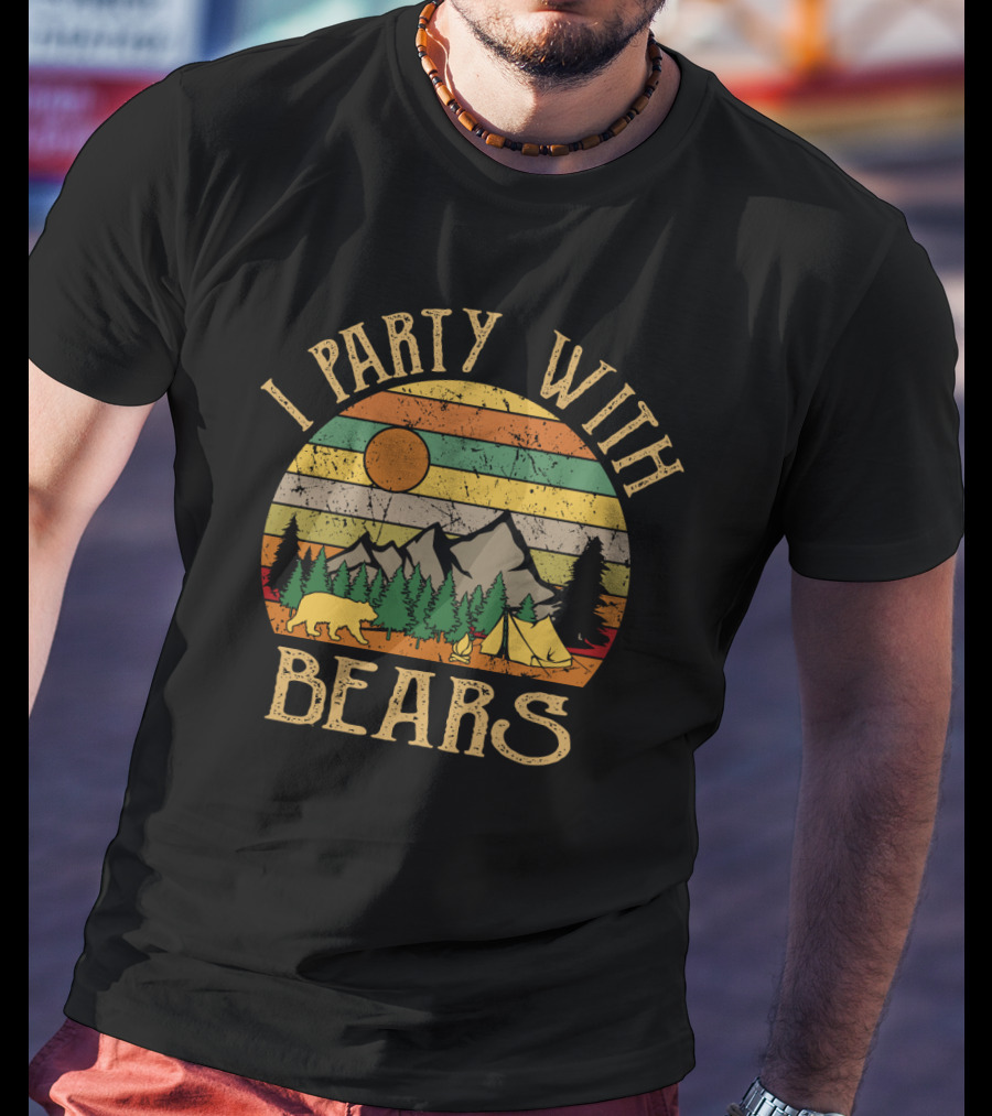 I Party With Bears Retro Sunset Camping Adventure Scene T-Shirt