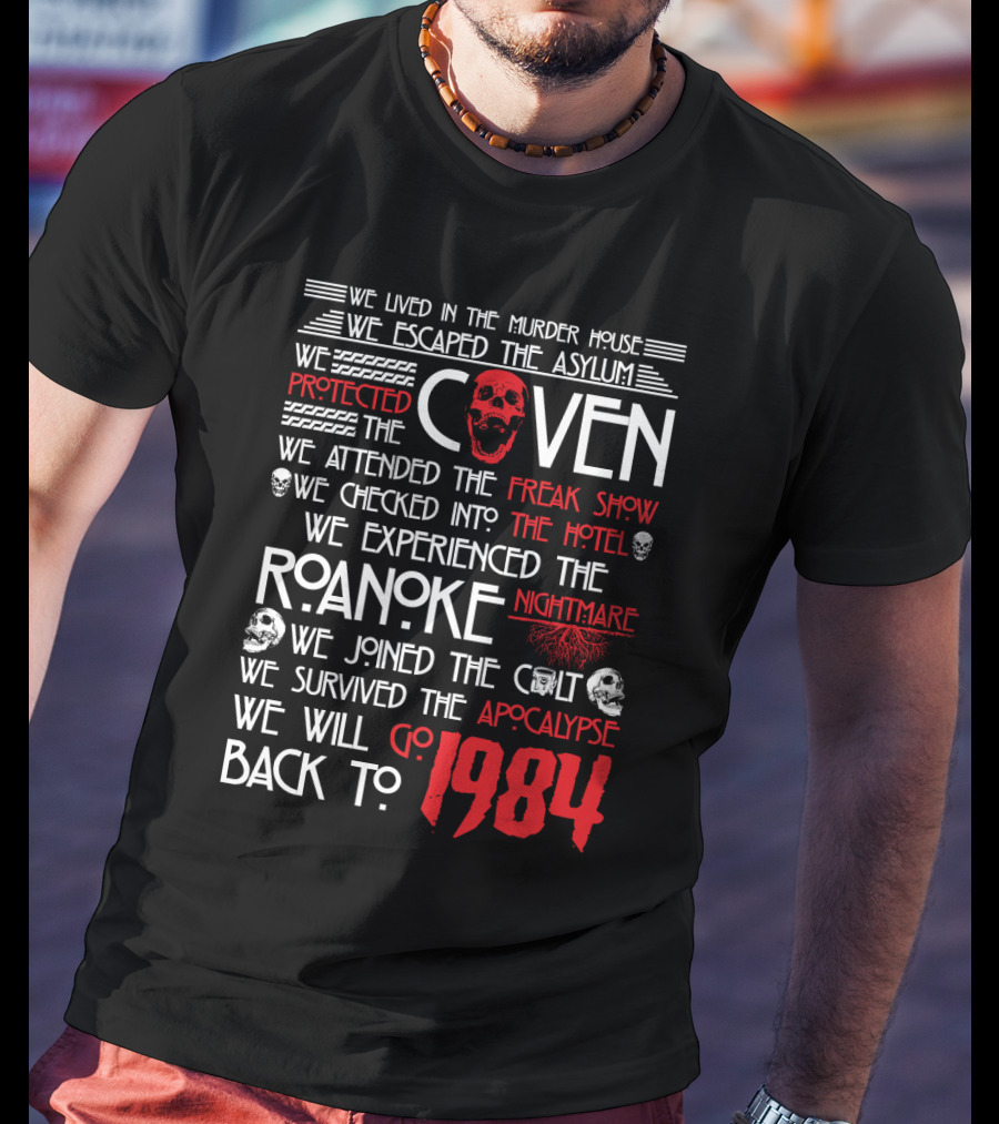 American Horror Story Journey: Murder House, Asylum, Coven, Freak Show, Hotel, Roanoke, Cult, Apocalypse, 1984 T-Shirt