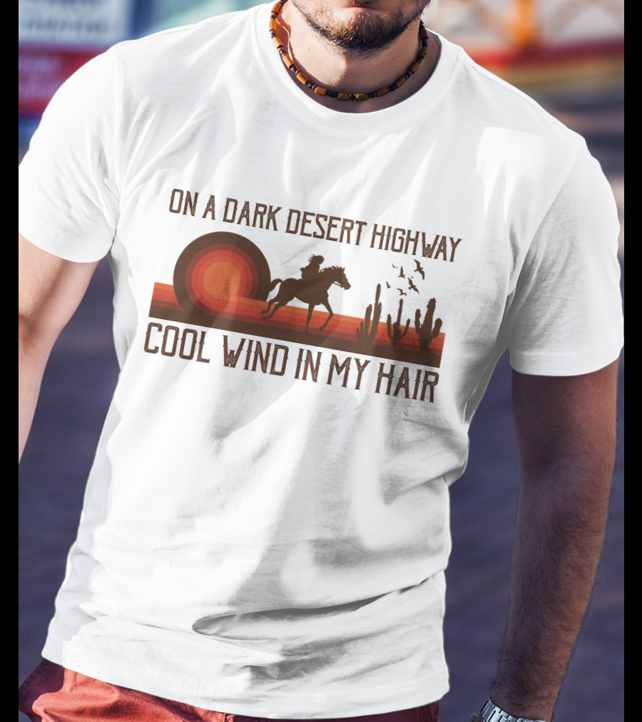 Dark Desert Highway Horse Rider Silhouette Sunset Cool Wind In My Hair T-Shirt