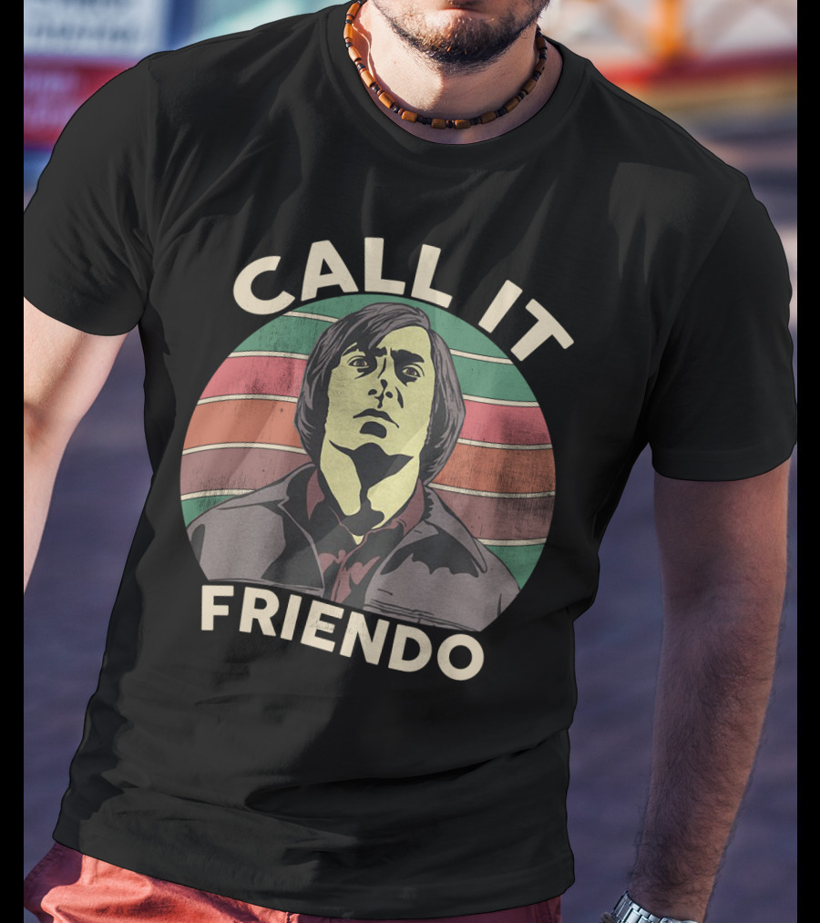 Call It Friendo No Country For Old Men Vintage Fans Retro T-Shirt