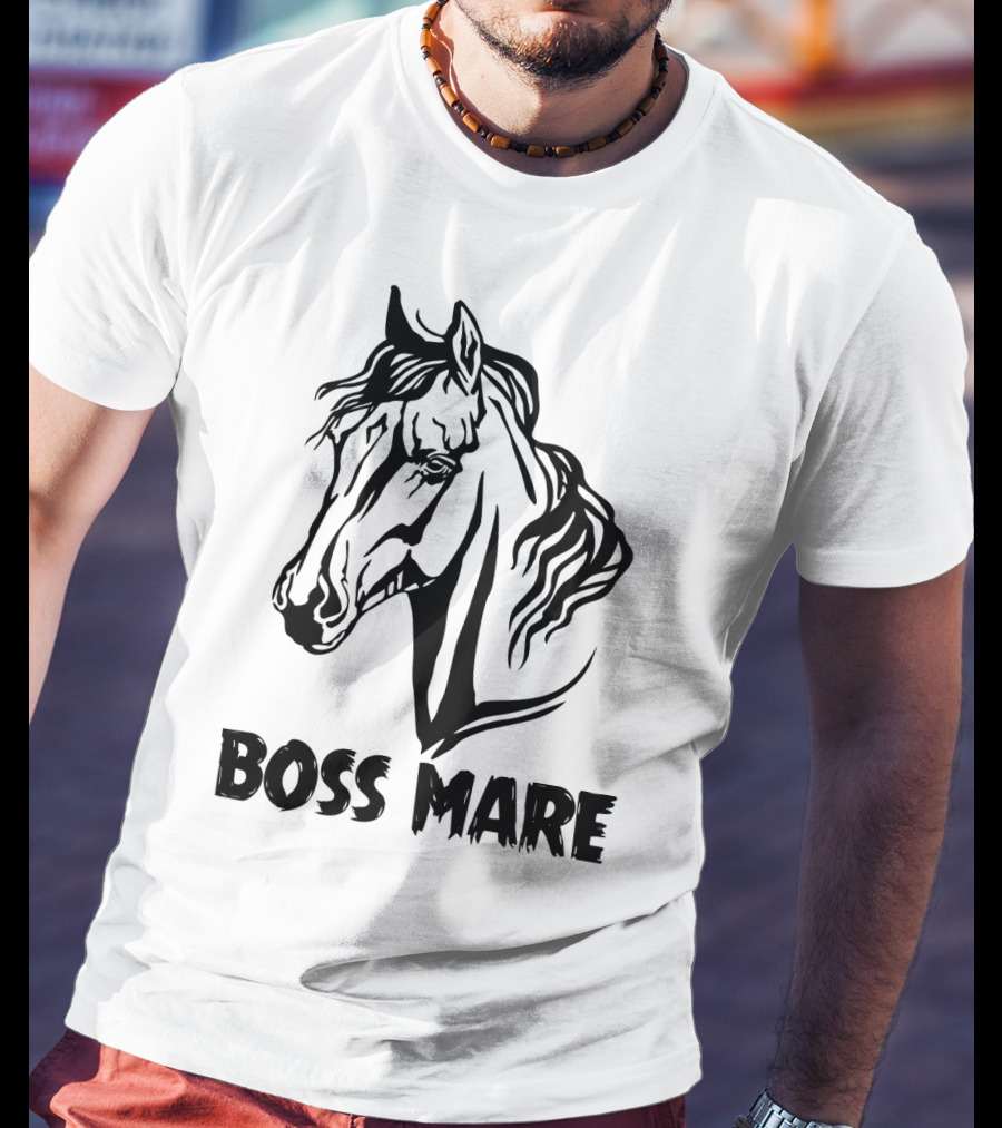 Boss Mare Horse Lady Equestrian Sarcasm For Women Girls T-Shirt
