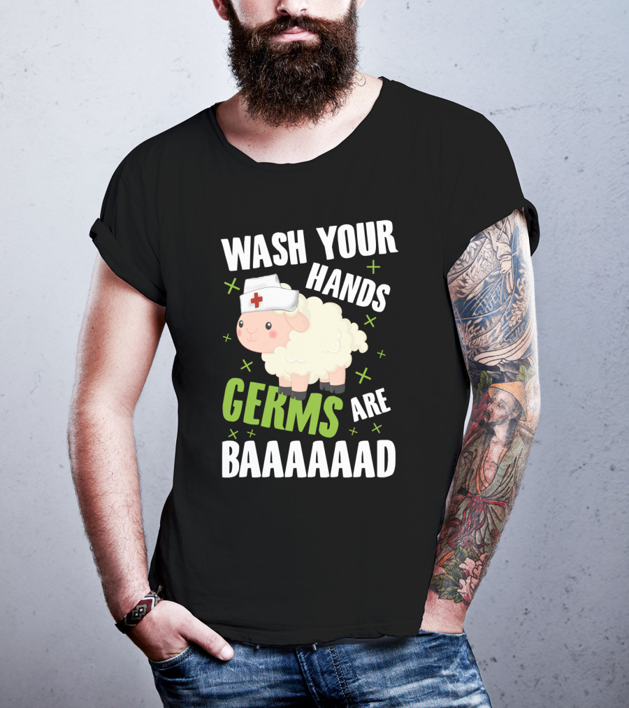 Wash Your Hands Germs Are Baaaaad Funny Nurse Sheep T-Shirt