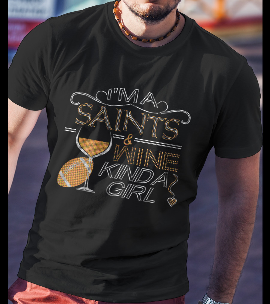 I'm A Saints And Wine Kinda Girl Crystal Embellished Rhinestone Sparkle T-Shirt