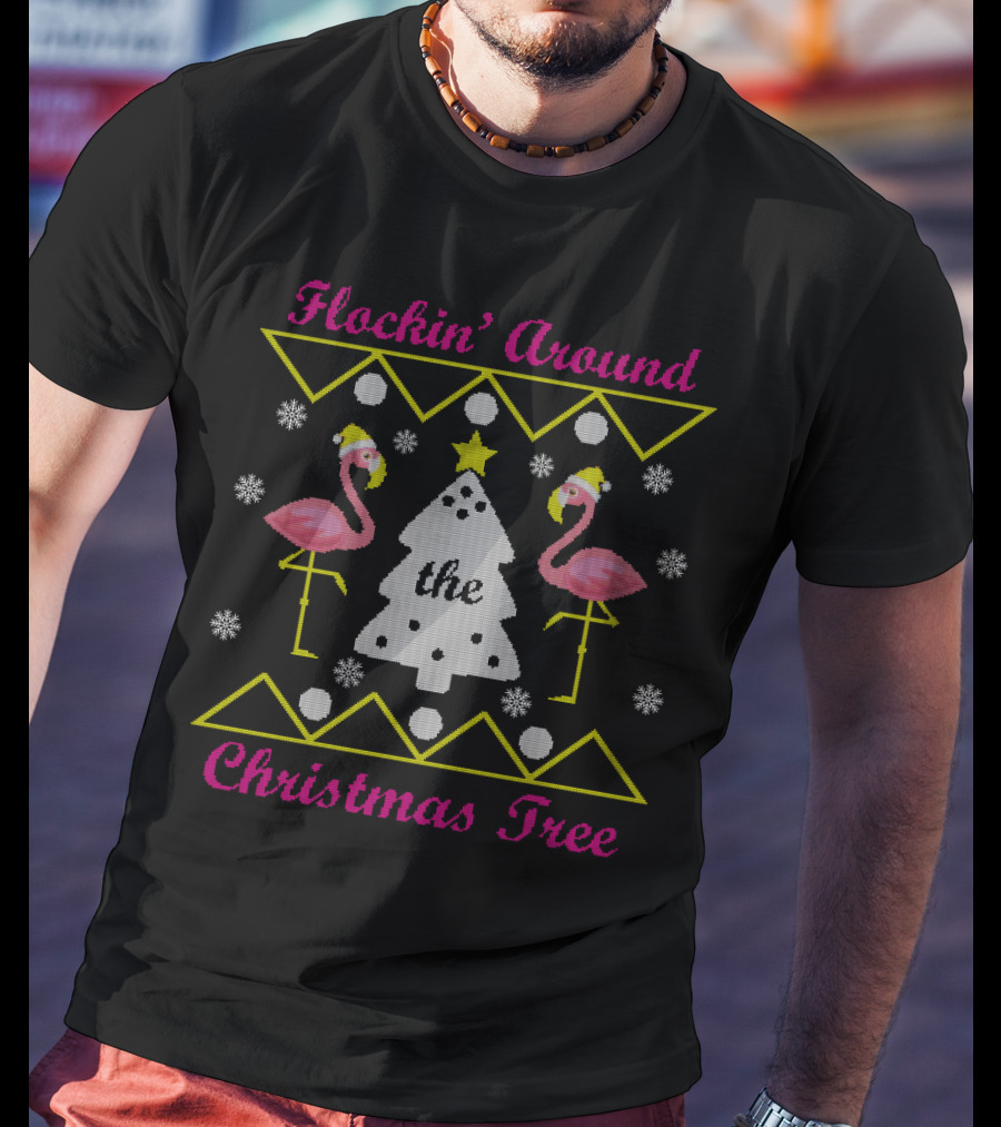 Flockin' Around The Christmas Tree Flamingo Holiday T-Shirt