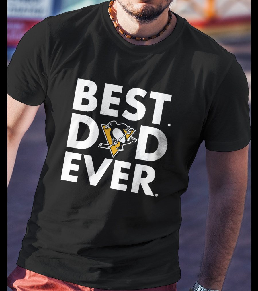 Best Dad Ever Pittsburgh Penguins T-Shirt