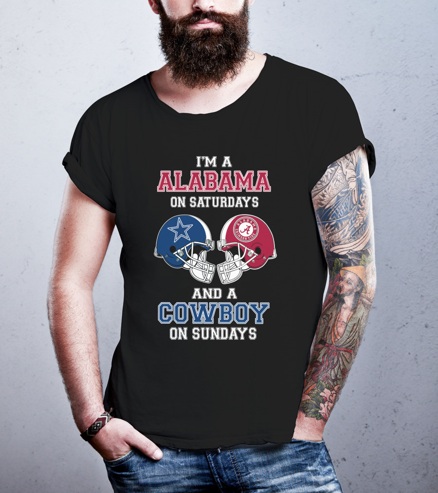 I'm A Alabama On Saturdays And A Cowboy On Sundays T-Shirt