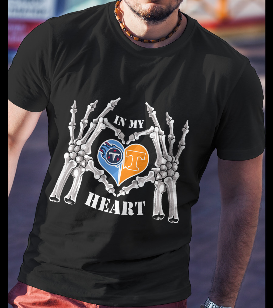 In My Heart Titans T Volunteers Skeleton Hands T-Shirt