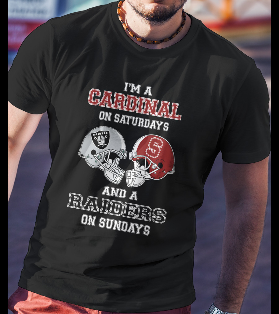 I'm A Cardinal On Saturdays And A Raiders On Sundays Helmet T-Shirt