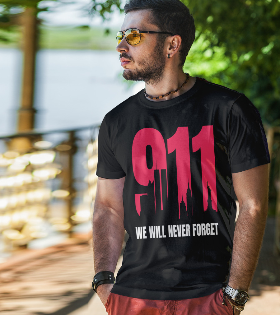 9.11 We Will Never Forget Patriot Day Skyline T-Shirt
