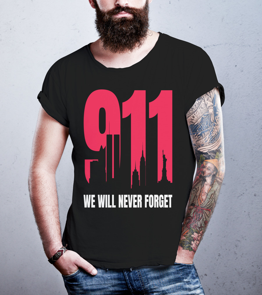 9.11 We Will Never Forget Patriot Day Skyline T-Shirt