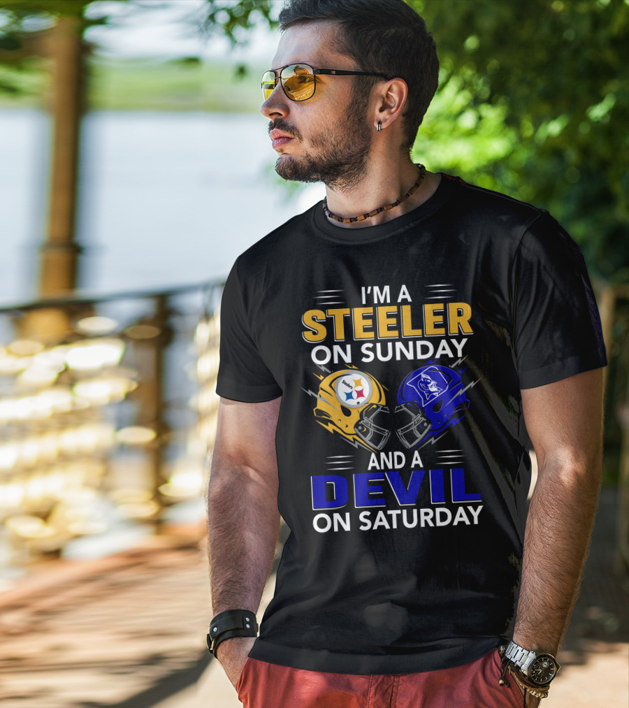 I'm A Steeler On Sunday And A Devil On Saturday T-Shirt